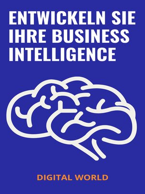 cover image of Entwickeln Sie Ihre Business Intelligence